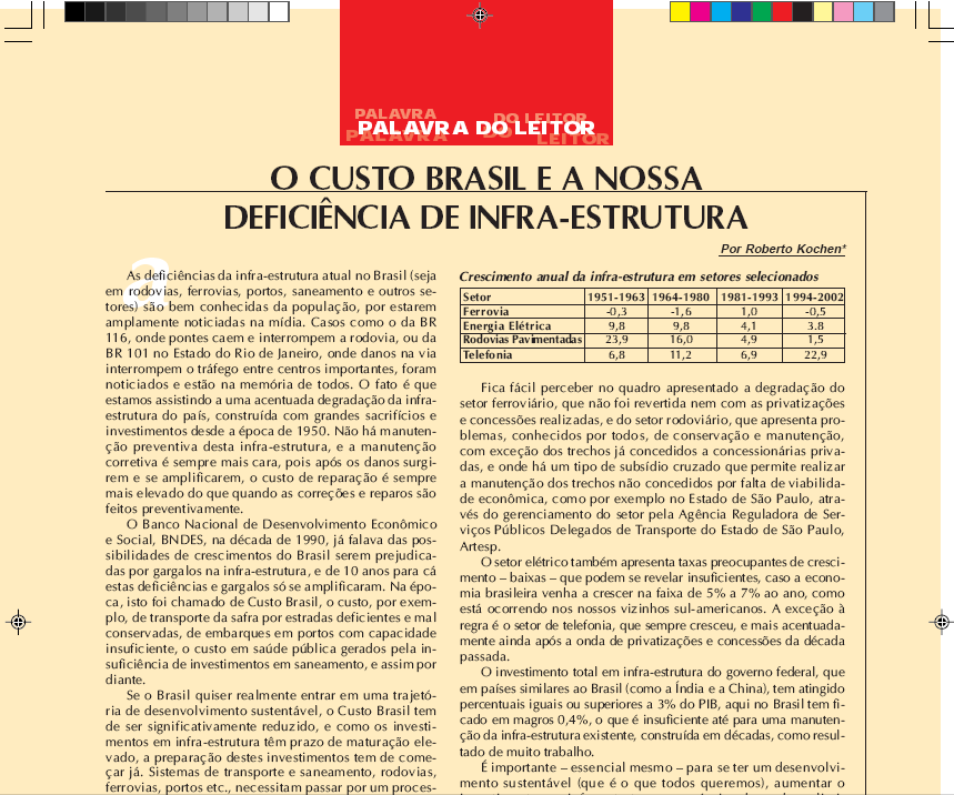 O Custo Brasil e a Nossa Deficiência de Infraestrutura - Fevereiro/2006