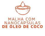 Malha Nanocápsulas Óleo de Coco